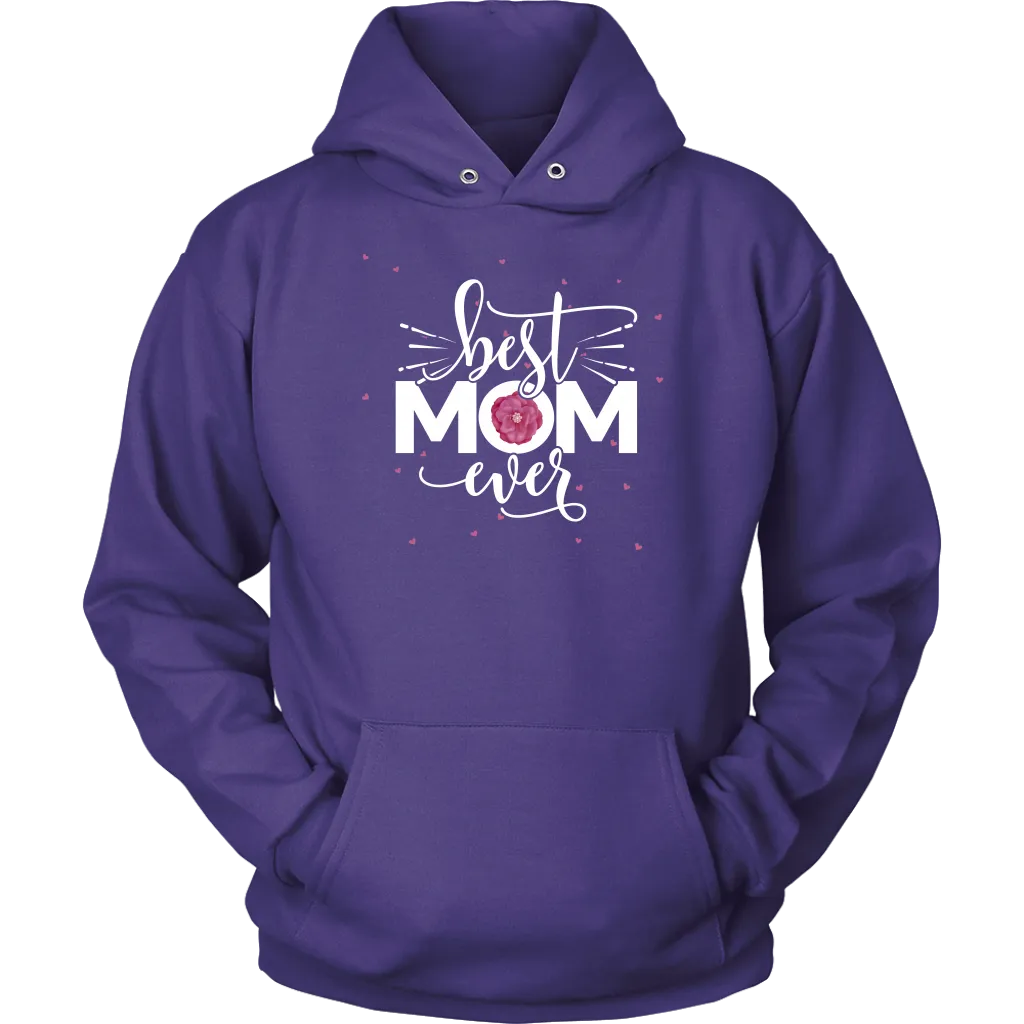 Best Mom Ever Hoodie Sweatshirt