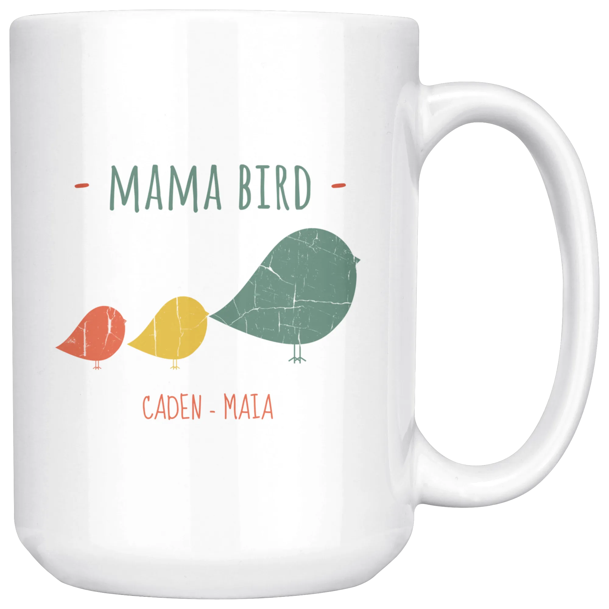 Mama Bird 15 oz Mug Caden Maia