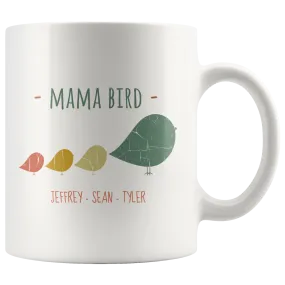 Mama Bird Mug Jeffrey Sean Tyler