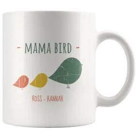 Mama Bird Mug Ross Hannah