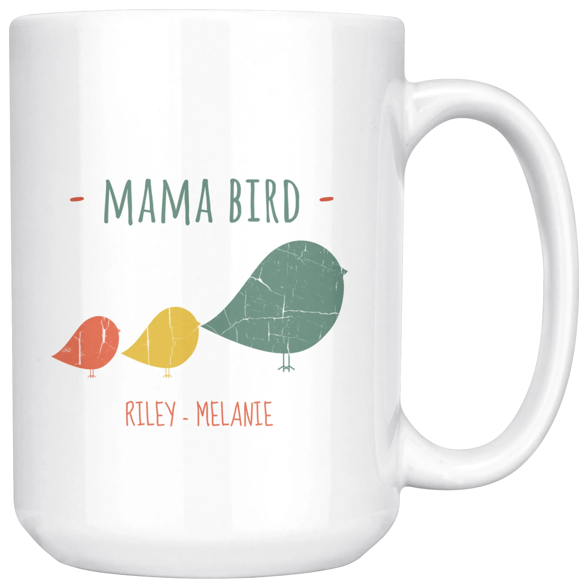 Mama Bird Riley Melanie 15oz Mug