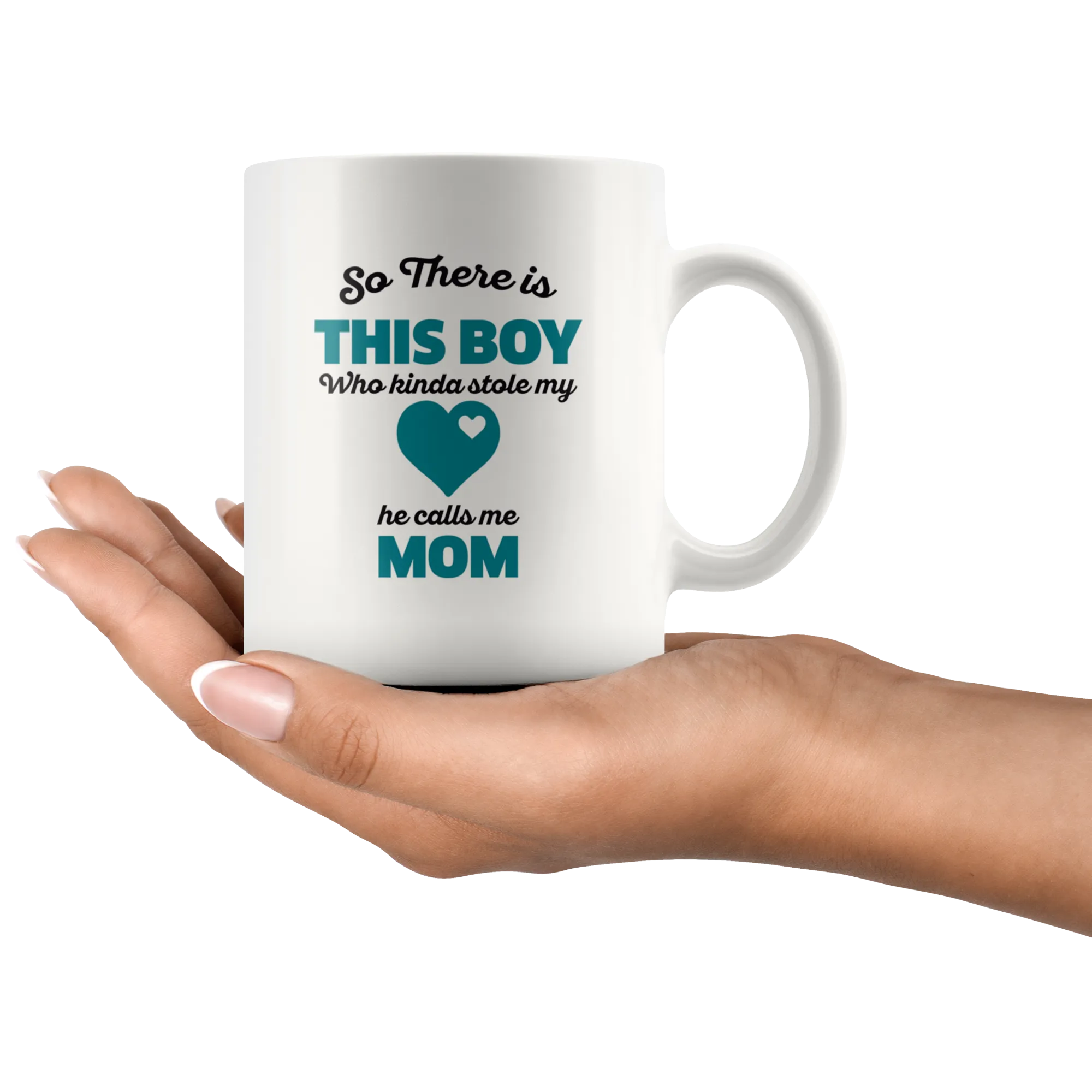 So There Is This Boy Mom Ceramic Mug