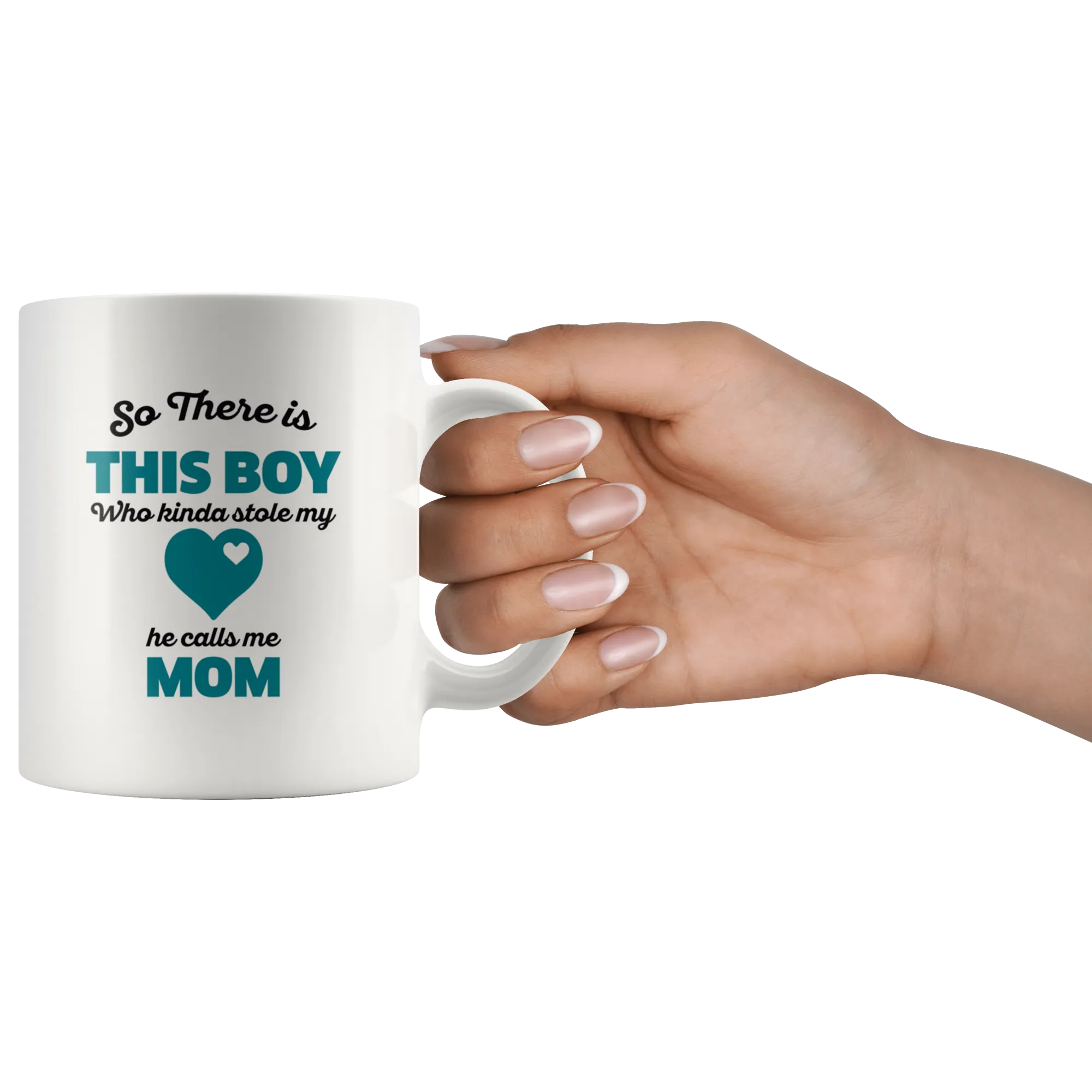 So There Is This Boy Mom Ceramic Mug